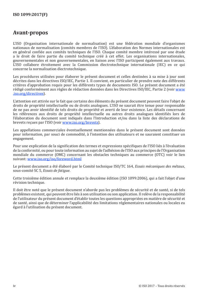 ISO 1099:2017 ISO 1099:2017 - Matériaux métalliques — Essais de fatigue — Méthode par force axiale contrôlée/4/2021 - Page 4 preview