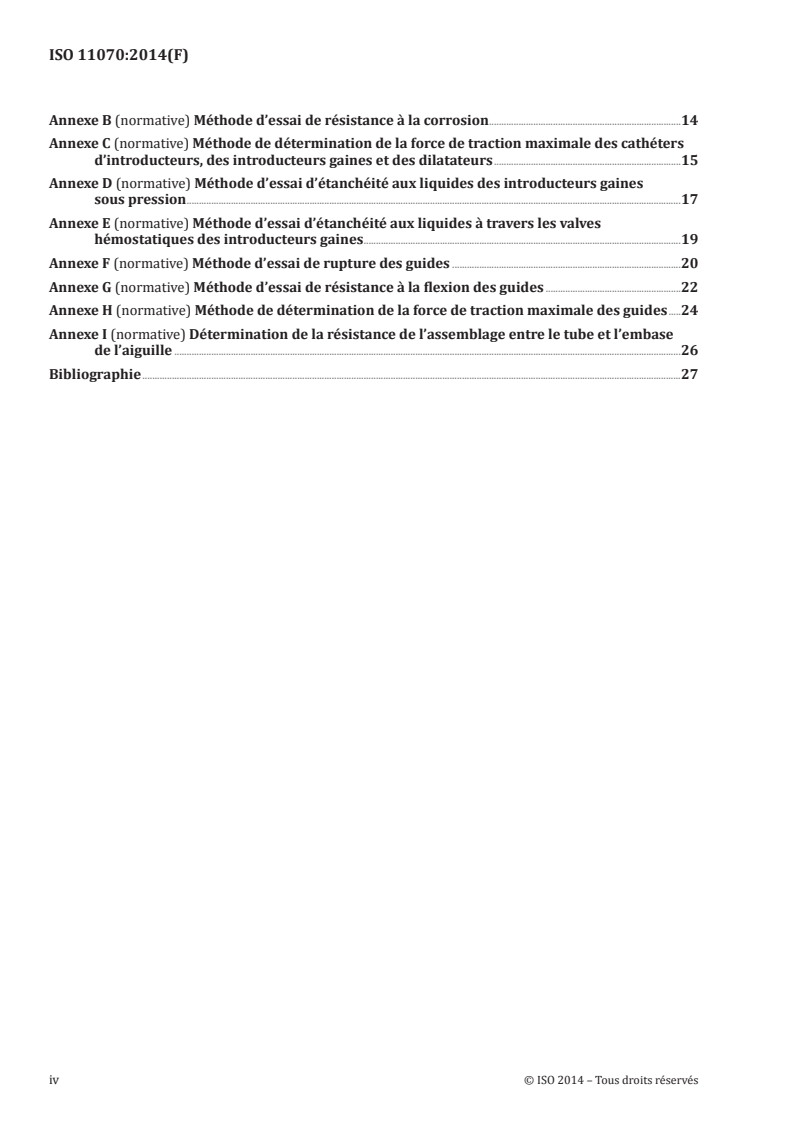 ISO 11070:2014 ISO 11070:2014 - Introducteurs, dilatateurs et guides intravasculaires stériles non réutilisables/31/2014 - Page 4 preview