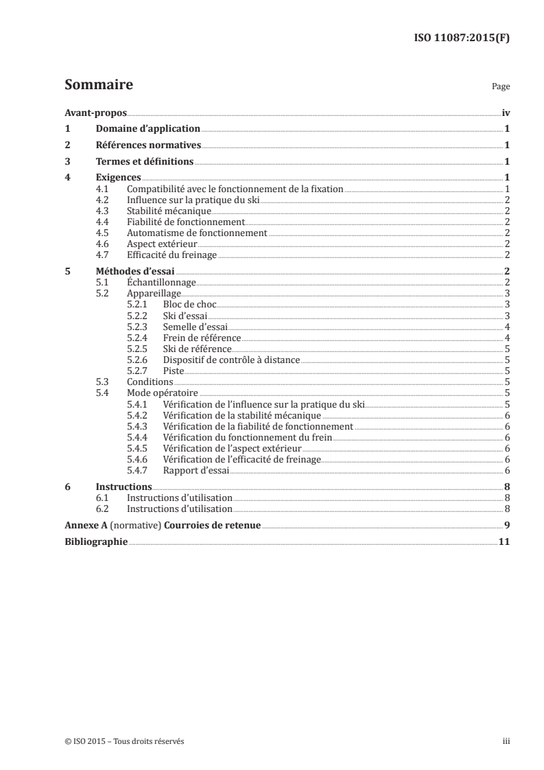 ISO 11087:2015 ISO 11087:2015 - Fixations de skis alpins — Dispositifs de retenue — Exigences et méthodes d'essai/29/2015 - Page 3 preview