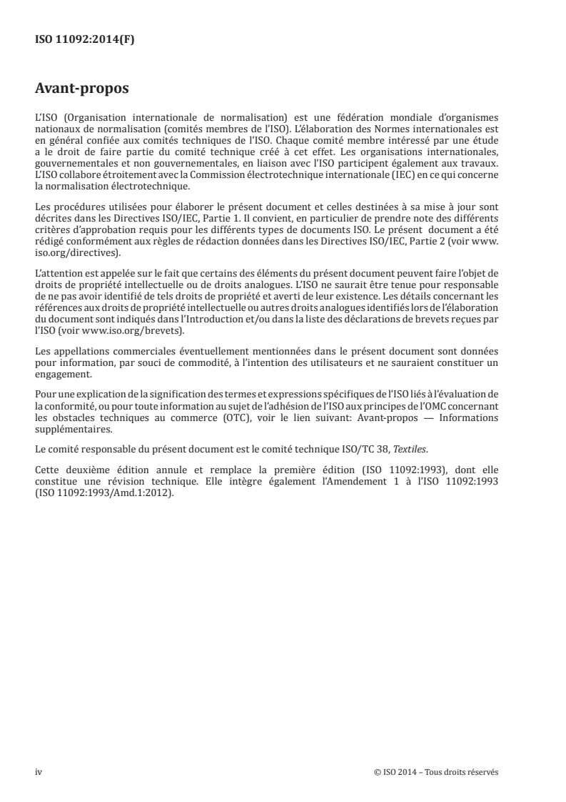 ISO 11092:2014 ISO 11092:2014 - Textiles — Effets physiologiques — Mesurage de la résistance thermique et de la résistance à la vapeur d'eau en régime stationnaire (essai de la plaque chaude gardée transpirante)/20/2014 - Page 4 preview