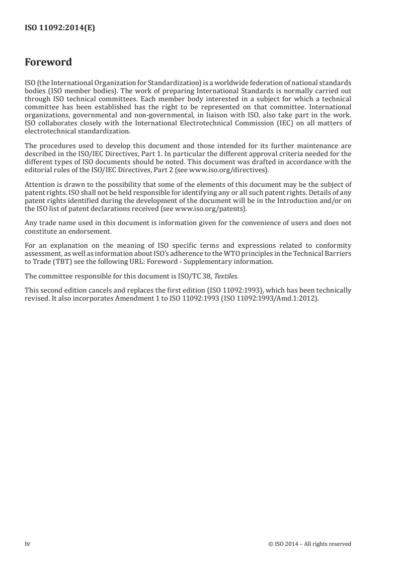 ISO 11092:2014 ISO 11092:2014 - Textiles — Physiological effects — Measurement of thermal and water-vapour resistance under steady-state conditions (sweating guarded-hotplate test)/20/2014 - Page 4 preview