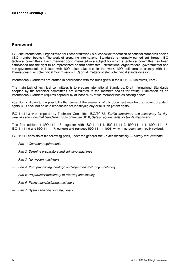 ISO 11111-3:2005 ISO 11111-3:2005 - Textile machinery — Safety requirements — Part 3: Nonwoven machinery/21/2005 - Page 4 preview