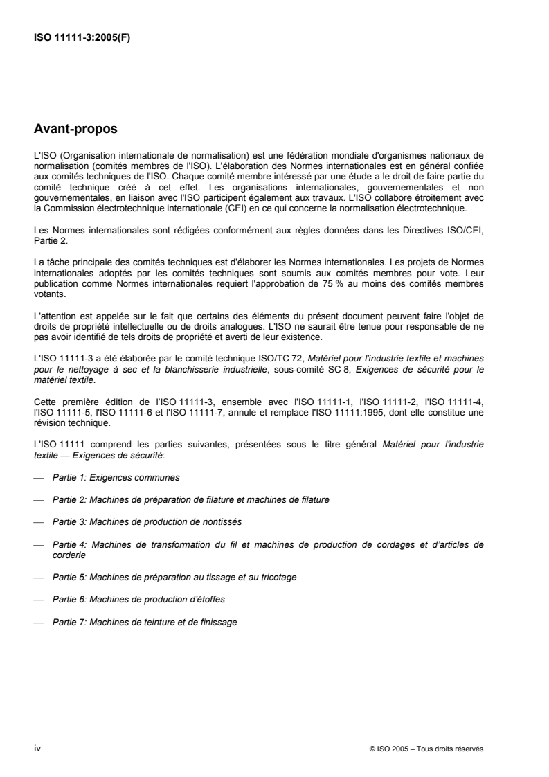 ISO 11111-3:2005 ISO 11111-3:2005 - Matériel pour l'industrie textile — Exigences de sécurité — Partie 3: Machines de production de nontissés/21/2005 - Page 4 preview