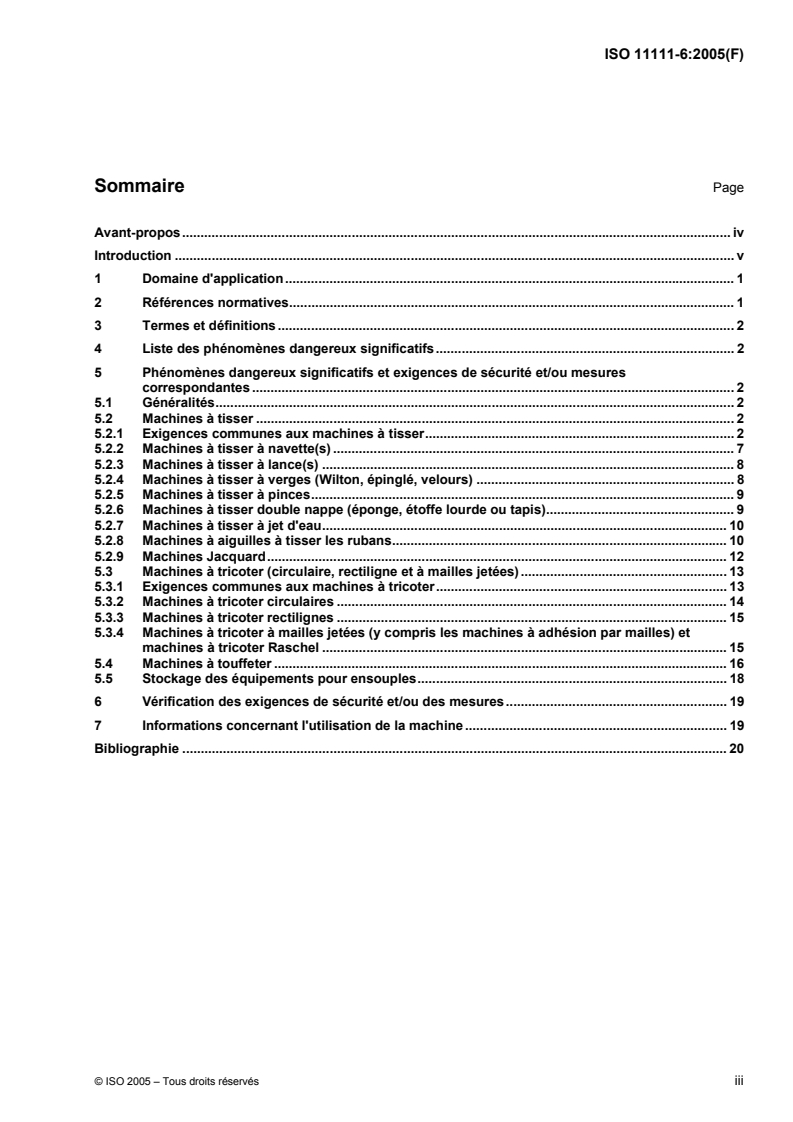 ISO 11111-6:2005 ISO 11111-6:2005 - Matériel pour l'industrie textile — Exigences de sécurité — Partie 6: Machines de production d'étoffes/21/2005 - Page 3 preview