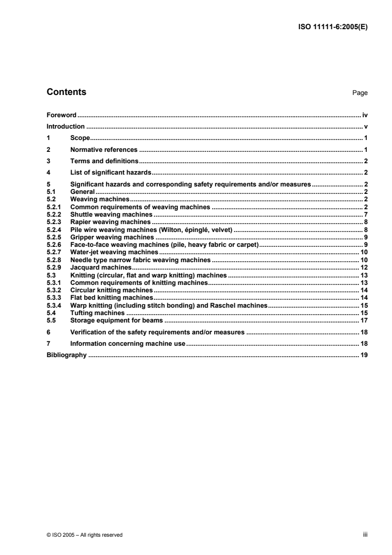 ISO 11111-6:2005 ISO 11111-6:2005 - Textile machinery — Safety requirements — Part 6: Fabric manufacturing machinery/21/2005 - Page 3 preview
