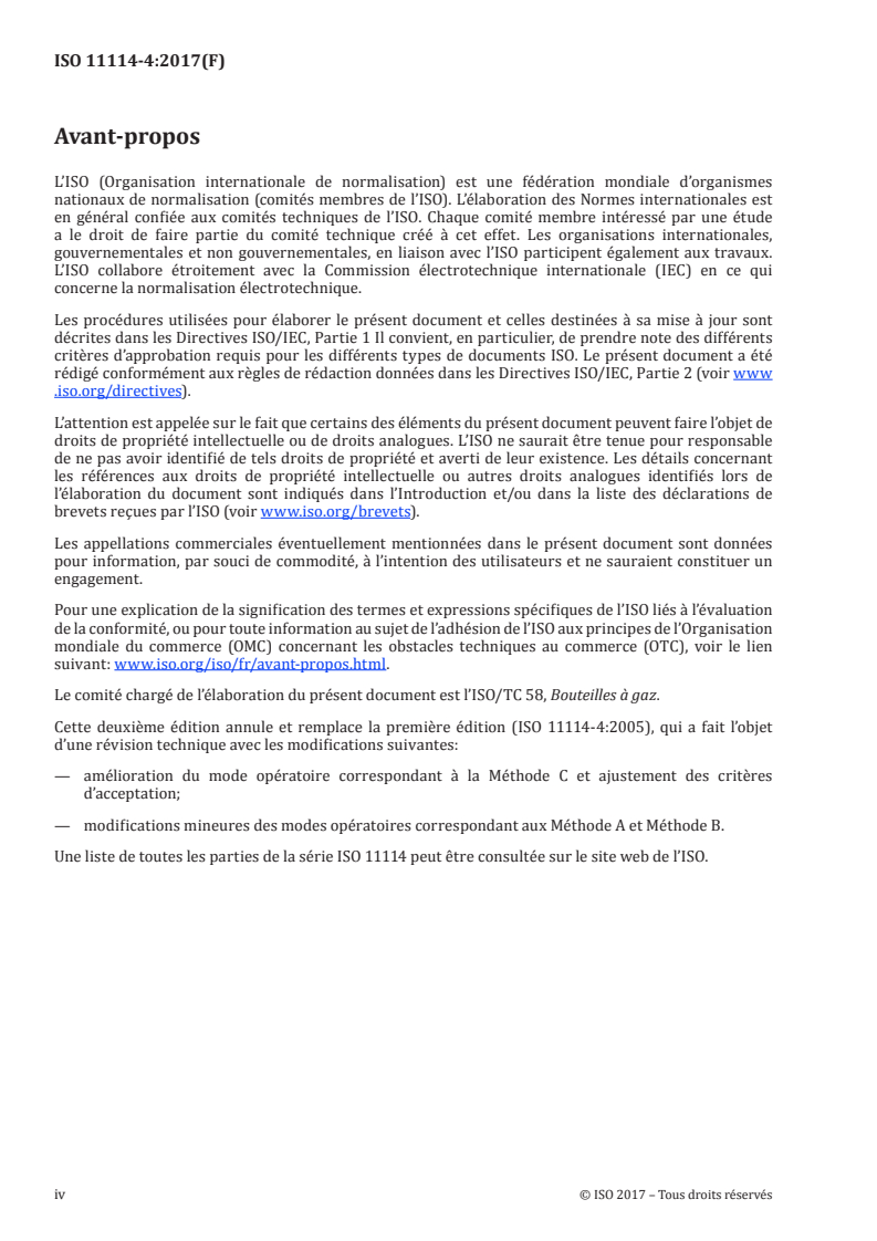 ISO 11114-4:2017 ISO 11114-4:2017 - Bouteilles à gaz transportables — Compatibilité des matériaux et des robinets avec les contenus gazeux — Partie 4: Méthodes d'essai pour le choix des aciers résistants à la fragilisation par l'hydrogène/30/2017 - Page 4 preview