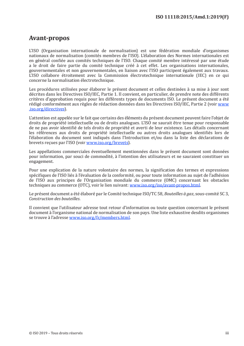 ISO 11118:2015/Amd 1:2019 ISO 11118:2015/Amd 1:2019 - Bouteilles à gaz — Bouteilles à gaz métalliques non rechargeables — Spécifications et méthodes d'essai — Amendement 1/25/2019 - Page 3 preview