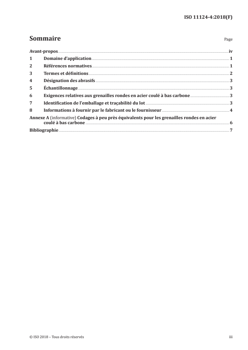 ISO 11124-4:2018 ISO 11124-4:2018 - Préparation des subjectiles d'acier avant application de peintures et de produits assimilés — Spécifications pour abrasifs métalliques destinés à la préparation par projection — Partie 4: Grenaille ronde en acier coulé à bas carbone/23/2018 - Page 3 preview