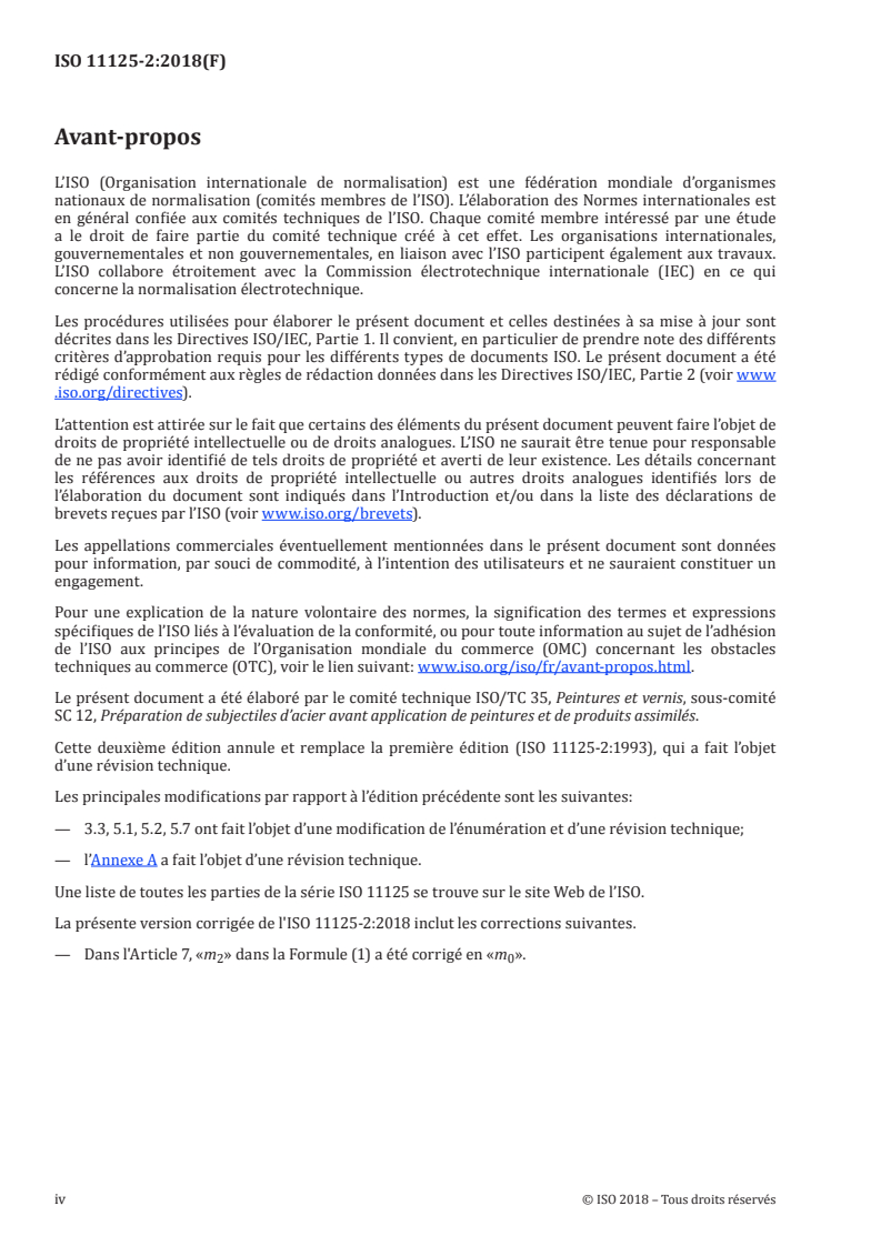 ISO 11125-2:2018 ISO 11125-2:2018 - Préparation des subjectiles d'acier avant application de peintures et de produits assimilés — Méthodes d'essai pour abrasifs métalliques destinés à la préparation par projection — Partie 2: Analyse granulométrique/29/2019 - Page 4 preview