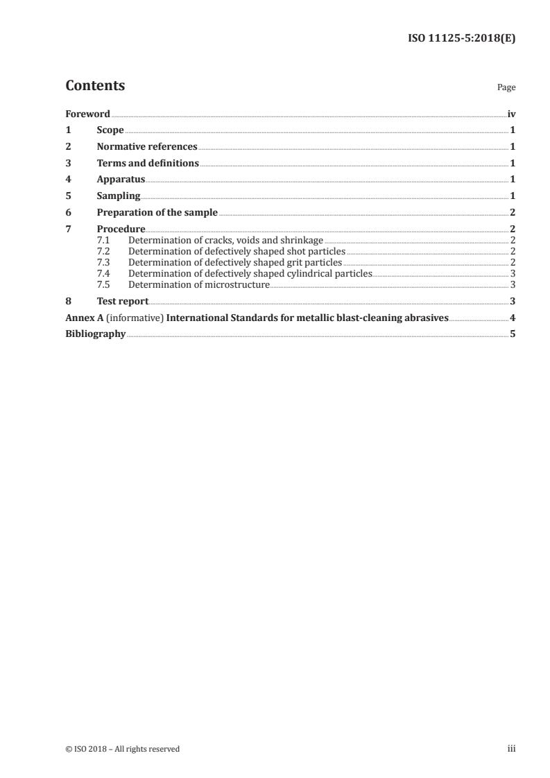 ISO 11125-5:2018 ISO 11125-5:2018 - Preparation of steel substrates before application of paints and related products — Test methods for metallic blast-cleaning abrasives — Part 5: Determination of percentage defective particles and of microstructure/23/2018 - Page 3 preview