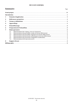 ISO 11125-5:2025 - Préparation des subjectiles d'acier avant application de peintures et de produits assimilés — Méthodes d’essai pour abrasifs métalliques destinés au décapage par projection — Partie 5: Détermination du pourcentage de particules défectueuses et de la microstructure
Released:28. 07. 2025 - Page 3 preview
