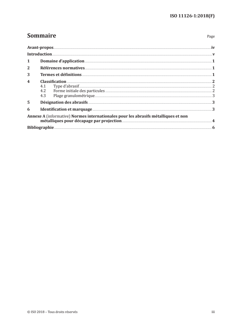 ISO 11126-1:2018 ISO 11126-1:2018 - Préparation des subjectiles d'acier avant application de peintures et de produits assimilés — Spécifications pour abrasifs non métalliques destinés à la préparation par projection — Partie 1: Introduction générale et classification/24/2018 - Page 3 preview