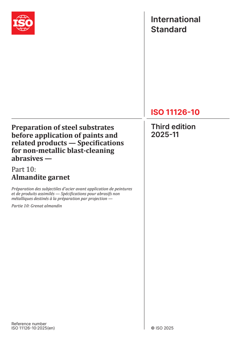 ISO 11126-10:2025 ISO 11126-10:2025 - Preparation of steel substrates before application of paints and related products — Specifications for non-metallic blast-cleaning abrasives — Part 10: Almandite garnet
Released:11. 11. 2025