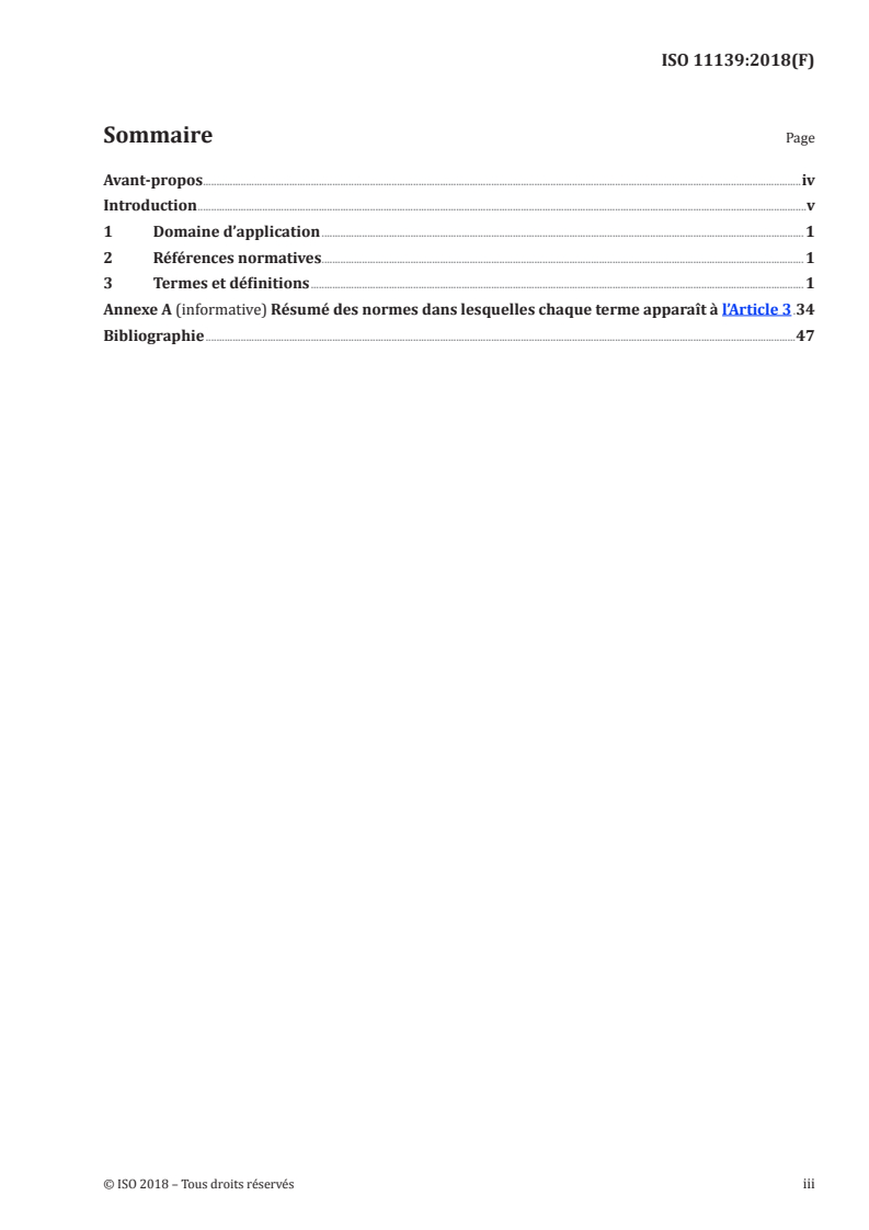 ISO 11139:2018 ISO 11139:2018 - Stérilisation des produits de santé — Vocabulaire des termes utilisés dans les normes de procédés de stérilisation et les équipements connexes/3/2018 - Page 3 preview