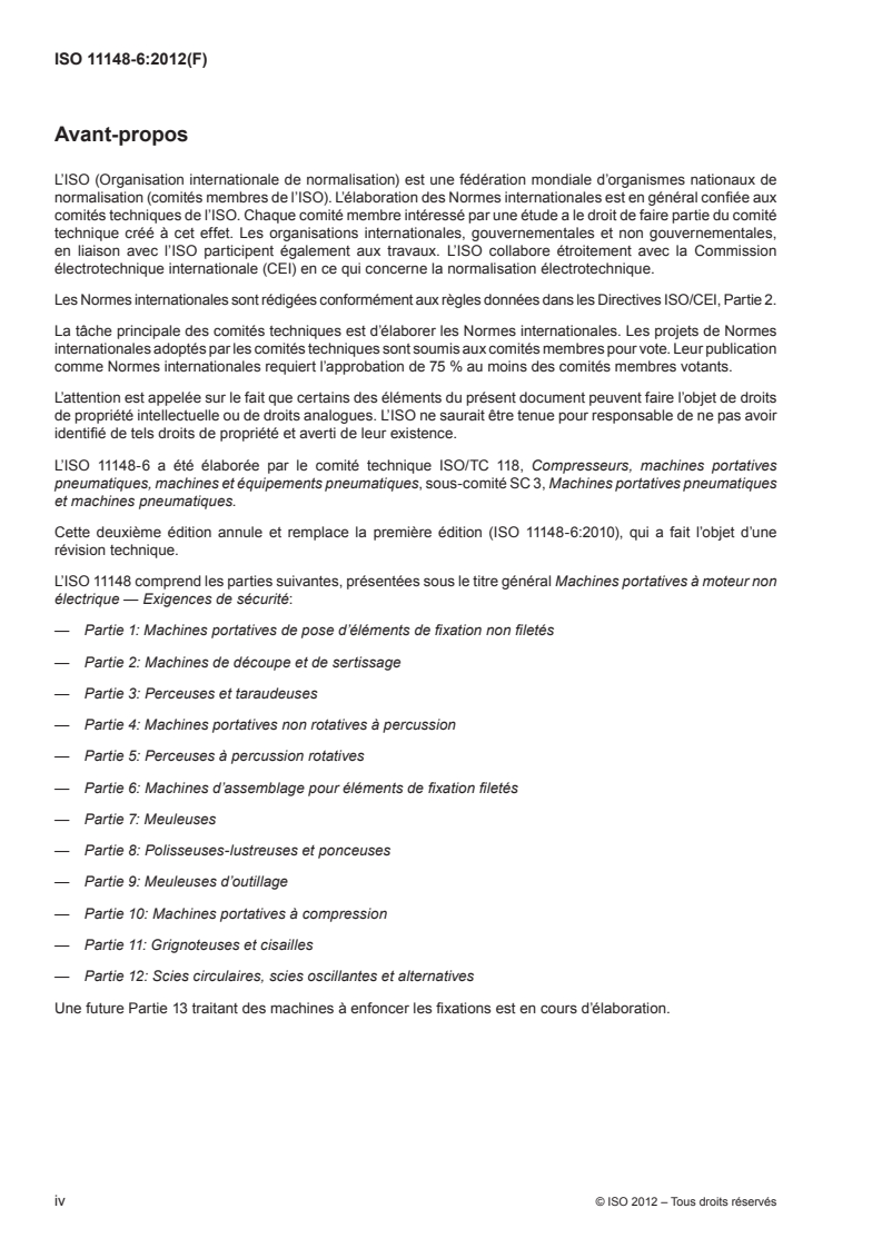 ISO 11148-6:2012 ISO 11148-6:2012 - Machines portatives à moteur non électrique — Exigences de sécurité — Partie 6: Machines d'assemblage pour éléments de fixation filetés/11/2012 - Page 4 preview