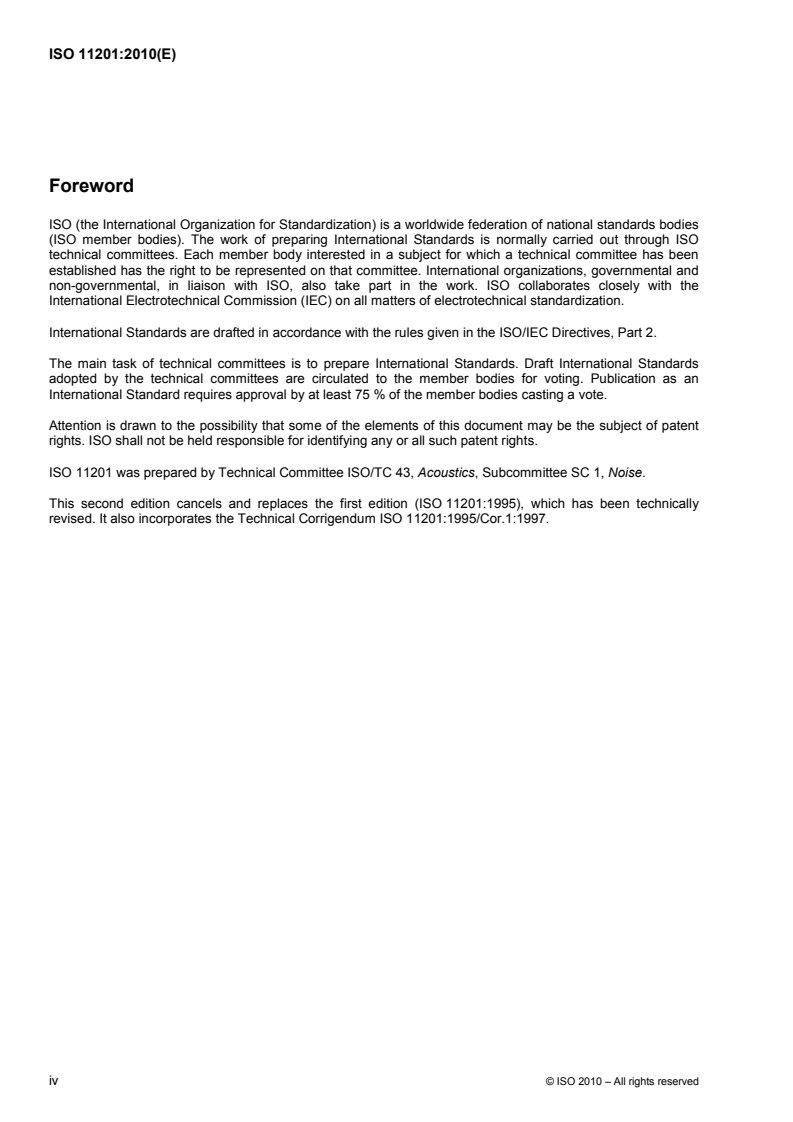 ISO 11201:2010 ISO 11201:2010 - Acoustics — Noise emitted by machinery and equipment — Determination of emission sound pressure levels at a work station and at other specified positions in an essentially free field over a reflecting plane with negligible environmental corrections/6/2010 - Page 4 preview