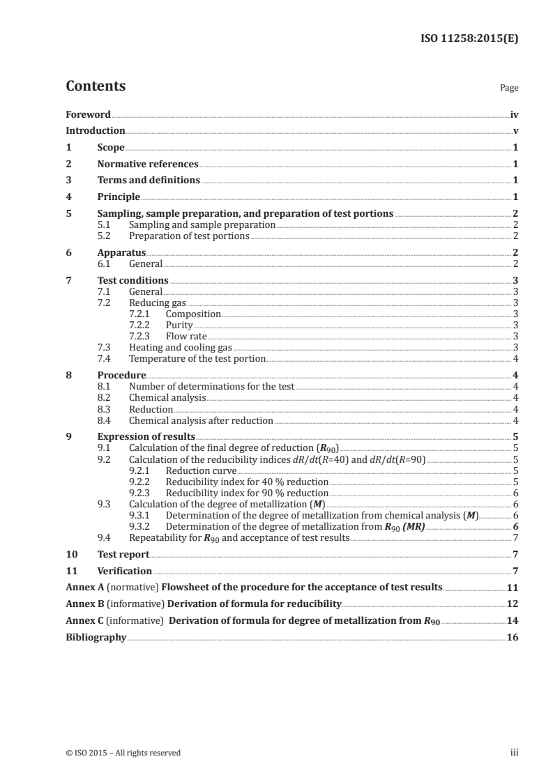 ISO 11258:2015 ISO 11258:2015 - Iron ores for shaft direct-reduction feedstocks — Determination of the reducibility index, final degree of reduction and degree of metallization/17/2015 - Page 3 preview
