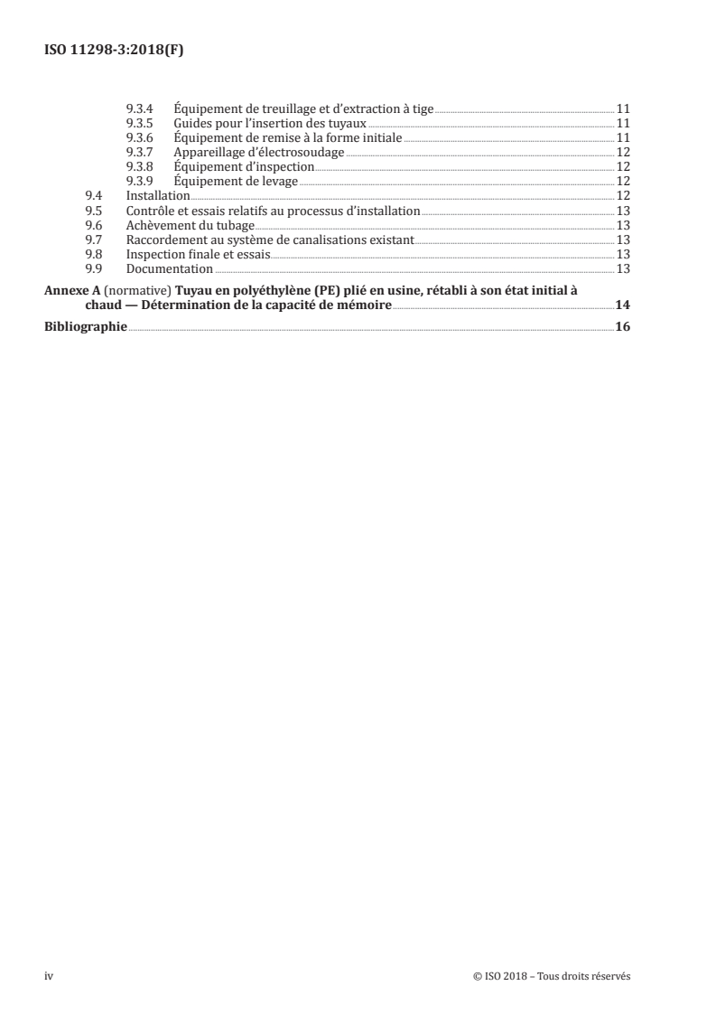 ISO 11298-3:2018 ISO 11298-3:2018 - Systèmes de canalisations en plastique pour la rénovation des réseaux enterrés d'alimentation en eau — Partie 3: Tubage par tuyau continu sans espace annulaire
Released:8/31/2018 - Page 4 preview