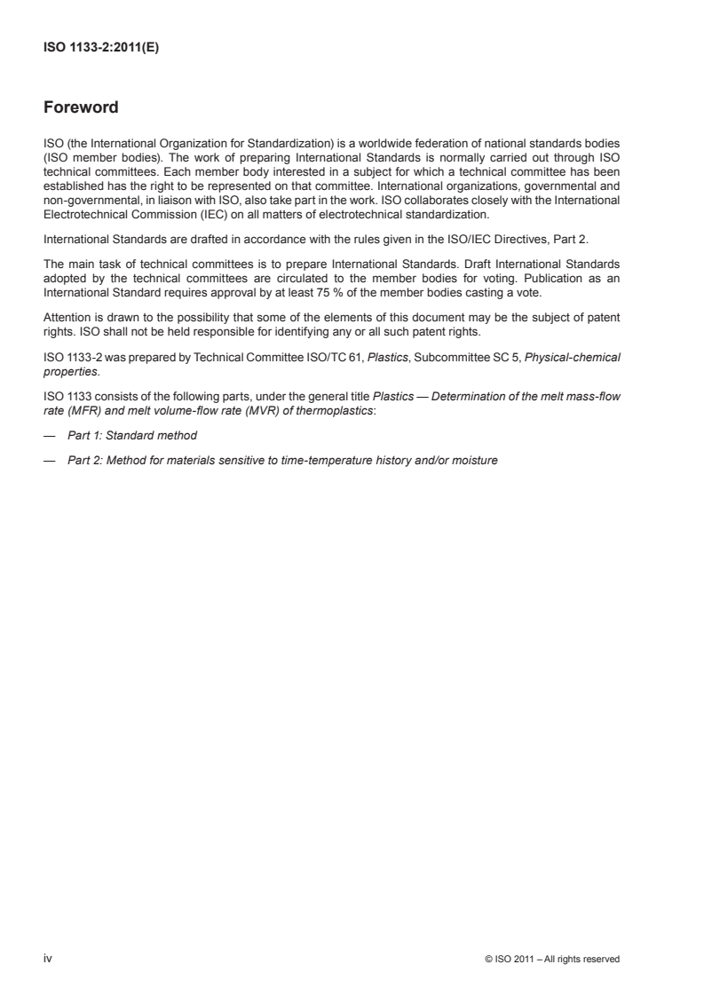 ISO 1133-2:2011 ISO 1133-2:2011 - Plastics — Determination of the melt mass-flow rate (MFR) and melt volume-flow rate (MVR) of thermoplastics — Part 2: Method for materials sensitive to time-temperature history and/or moisture/29/2011 - Page 4 preview