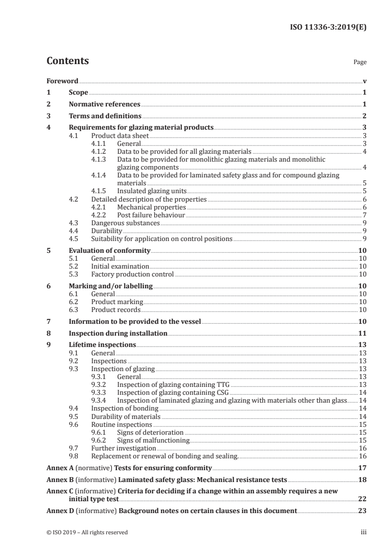 ISO 11336-3:2019 ISO 11336-3:2019 - Large yachts — Strength, weathertightness and watertightness of glazed openings — Part 3: Quality assurance, installation and in-service inspection
Released:6/19/2019 - Page 3 preview