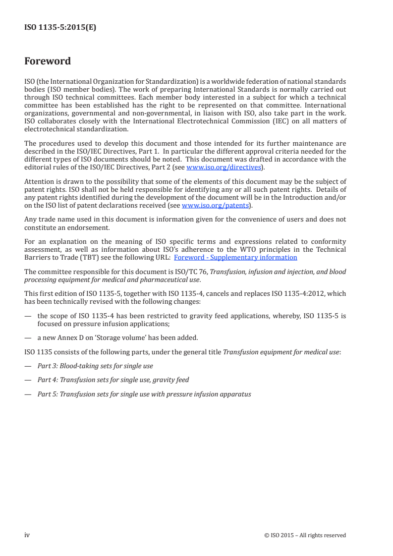ISO 1135-5:2015 ISO 1135-5:2015 - Transfusion equipment for medical use — Part 5: Transfusion sets for single use with pressure infusion apparatus/30/2015 - Page 4 preview