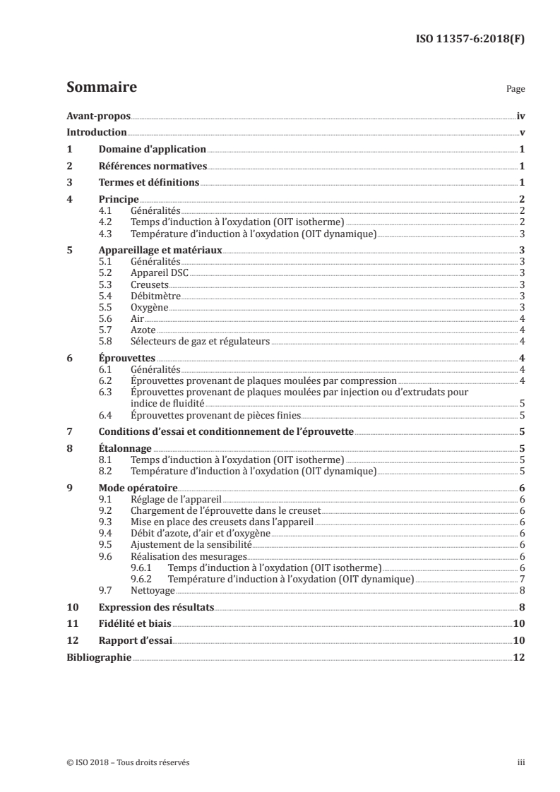 ISO 11357-6:2018 ISO 11357-6:2018 - Plastiques — Analyse calorimétrique différentielle (DSC) — Partie 6: Détermination du temps d'induction à l'oxydation (OIT isotherme) et de la température d'induction à l'oxydation (OIT dynamique)/9/2018 - Page 3 preview