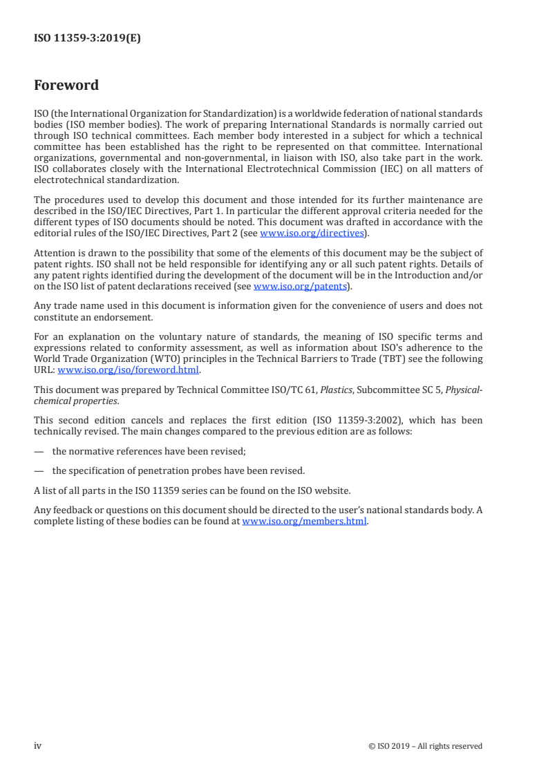 ISO 11359-3:2019 ISO 11359-3:2019 - Plastics — Thermomechanical analysis (TMA) — Part 3: Determination of penetration temperature
Released:2/5/2019 - Page 4 preview