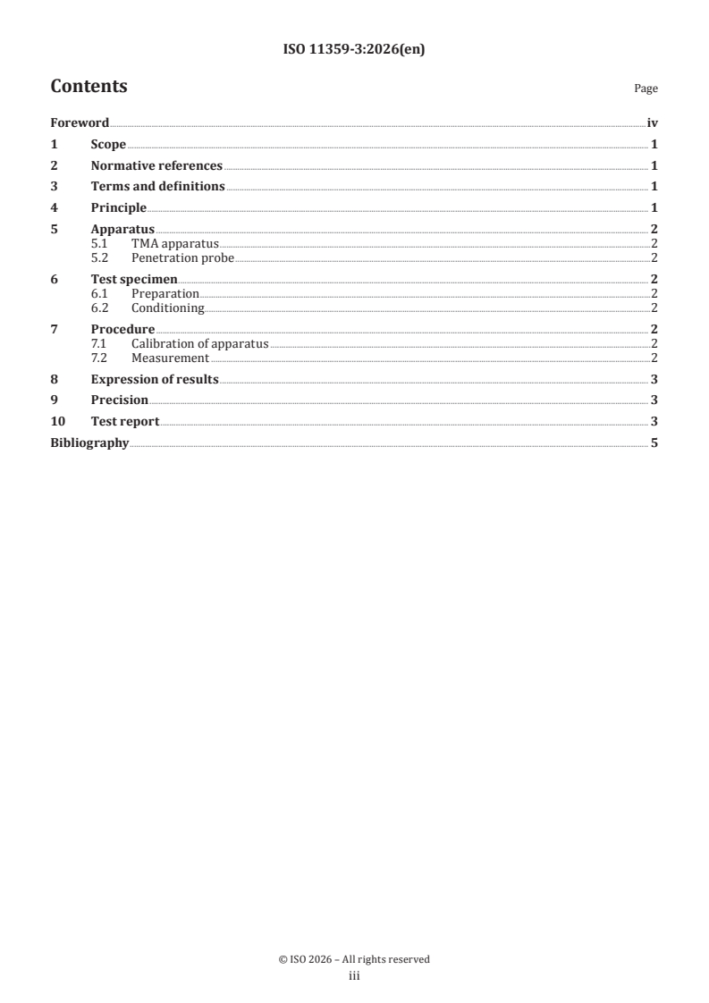 ISO 11359-3:2026 ISO 11359-3:2026 - Plastics — Thermomechanical analysis (TMA) — Part 3: Determination of penetration temperature - Page 3 preview