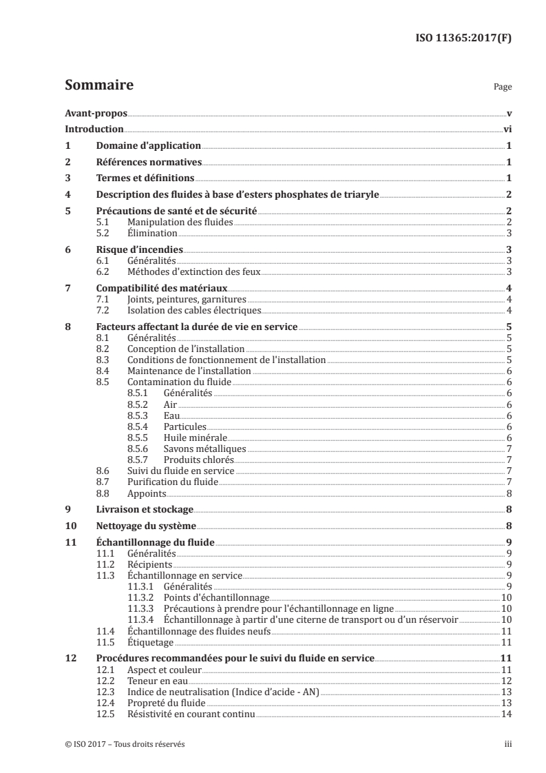 ISO 11365:2017 ISO 11365:2017 - Pétrole et produits connexes — Exigences et recommandations pour la maintenance des fluides de régulation de turbines à base d'esters phosphates de triaryle/8/2017 - Page 3 preview