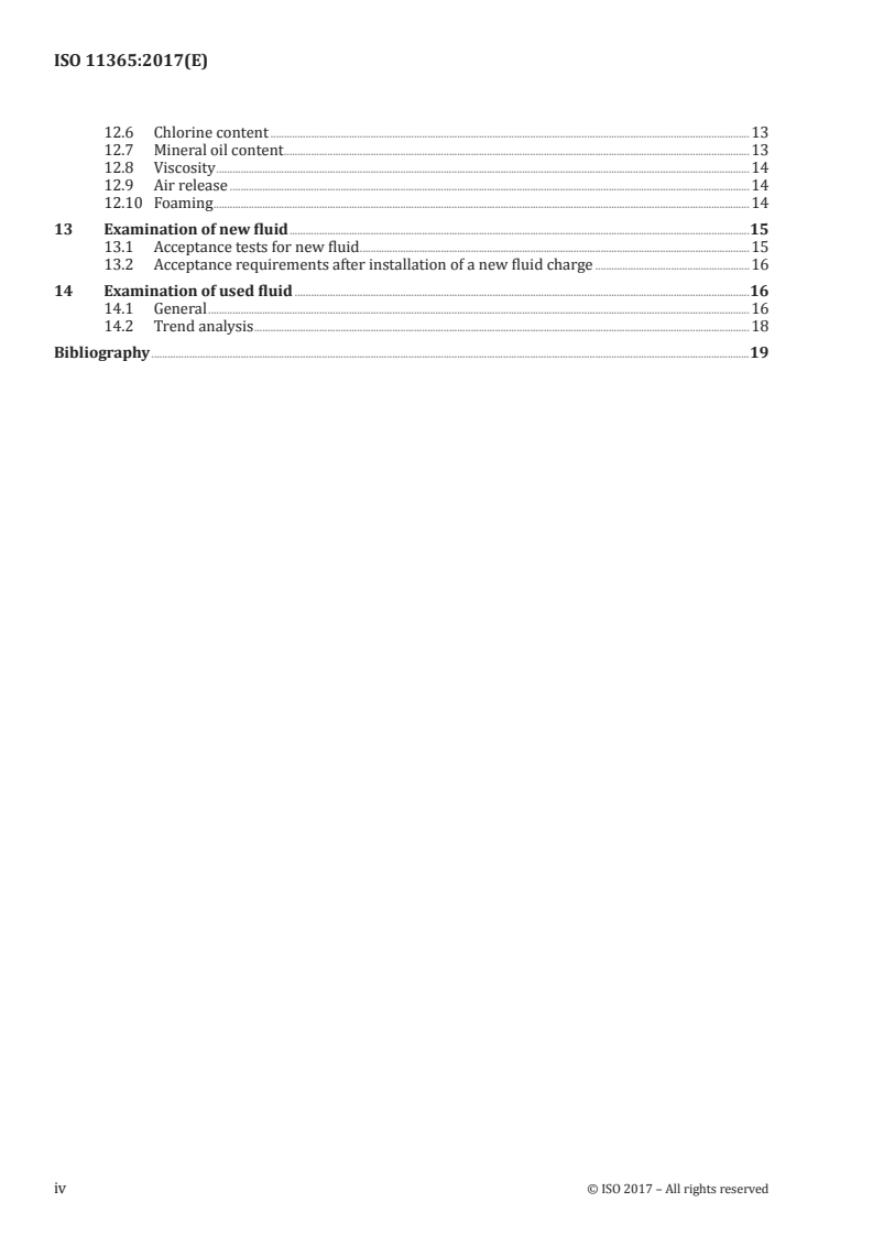ISO 11365:2017 ISO 11365:2017 - Petroleum and related products — Requirements and guidance for the maintenance of triaryl phosphate ester turbine control fluids/8/2017 - Page 4 preview