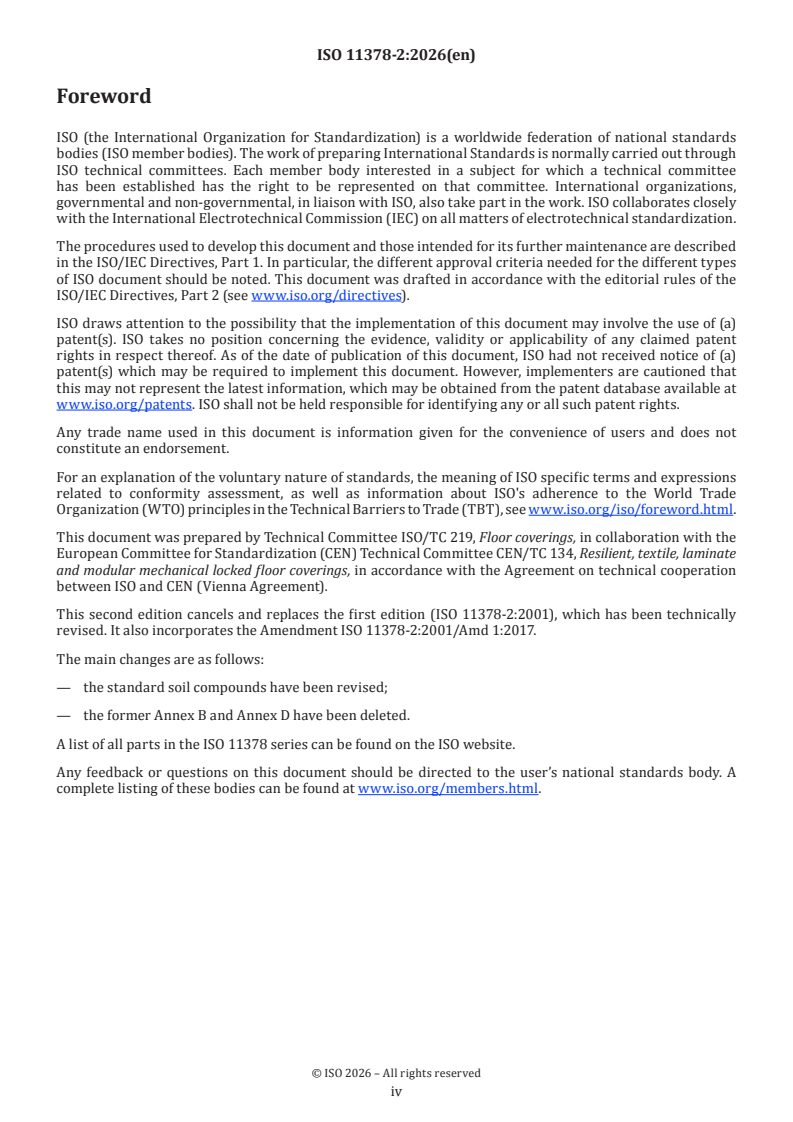ISO 11378-2:2026 ISO 11378-2:2026 - Textile floor coverings — Laboratory soiling — Part 2: Drum test
Released:9. 01. 2026 - Page 4 preview