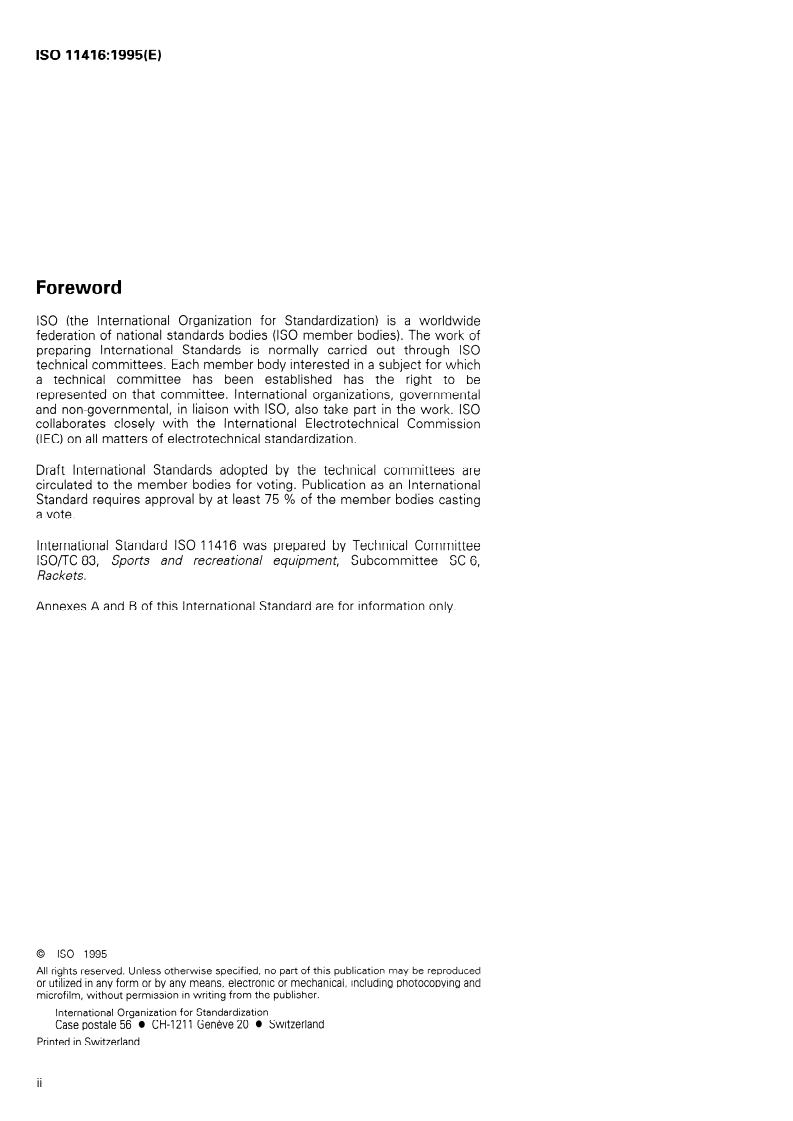 ISO 11416:1995 ISO 11416:1995 - Tennis rackets — Racket components and physical parameters/1/1995 - Page 2 preview