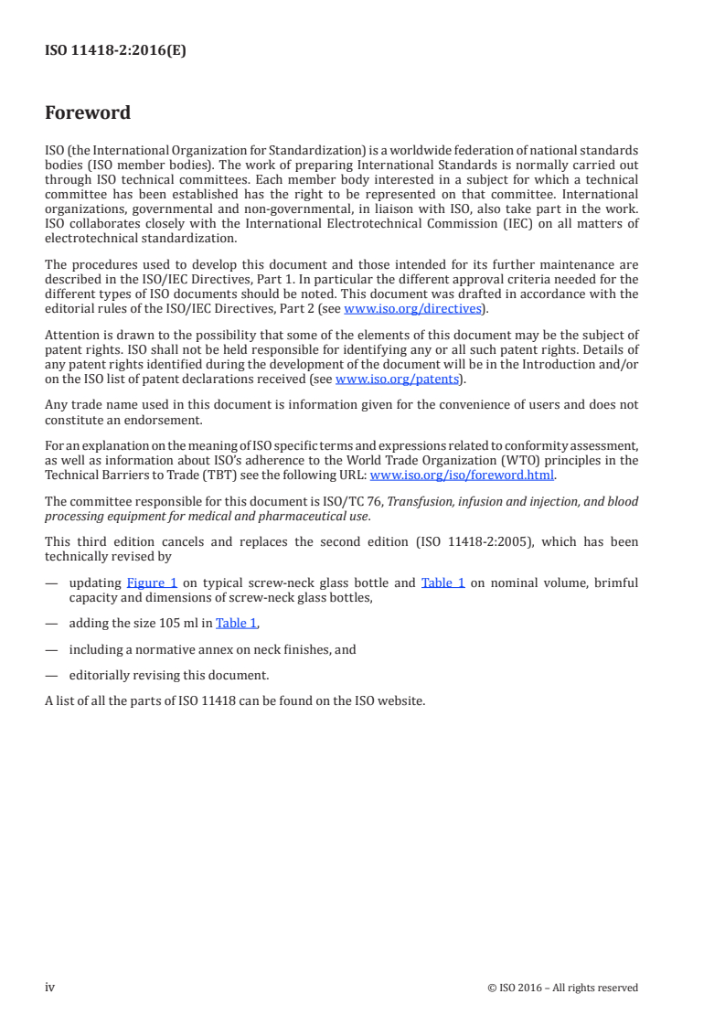 ISO 11418-2:2016 ISO 11418-2:2016 - Containers and accessories for pharmaceutical preparations — Part 2: Screw-neck glass bottles for syrups/14/2016 - Page 4 preview