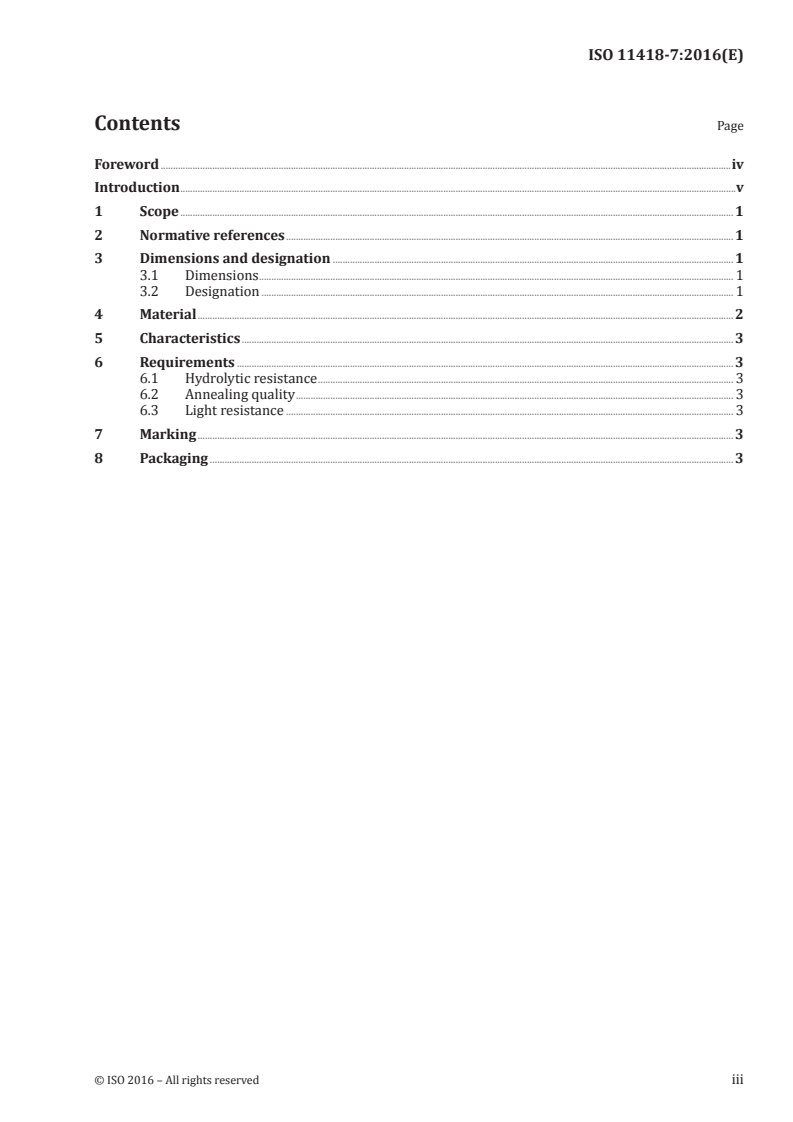 ISO 11418-7:2016 ISO 11418-7:2016 - Containers and accessories for pharmaceutical preparations — Part 7: Screw-neck vials made of glass tubing for liquid dosage forms/13/2016 - Page 3 preview