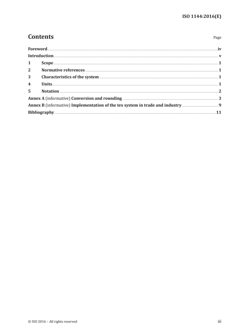 ISO 1144:2016 ISO 1144:2016 - Textiles — Universal system for designating linear density (Tex System)/14/2016 - Page 3 preview