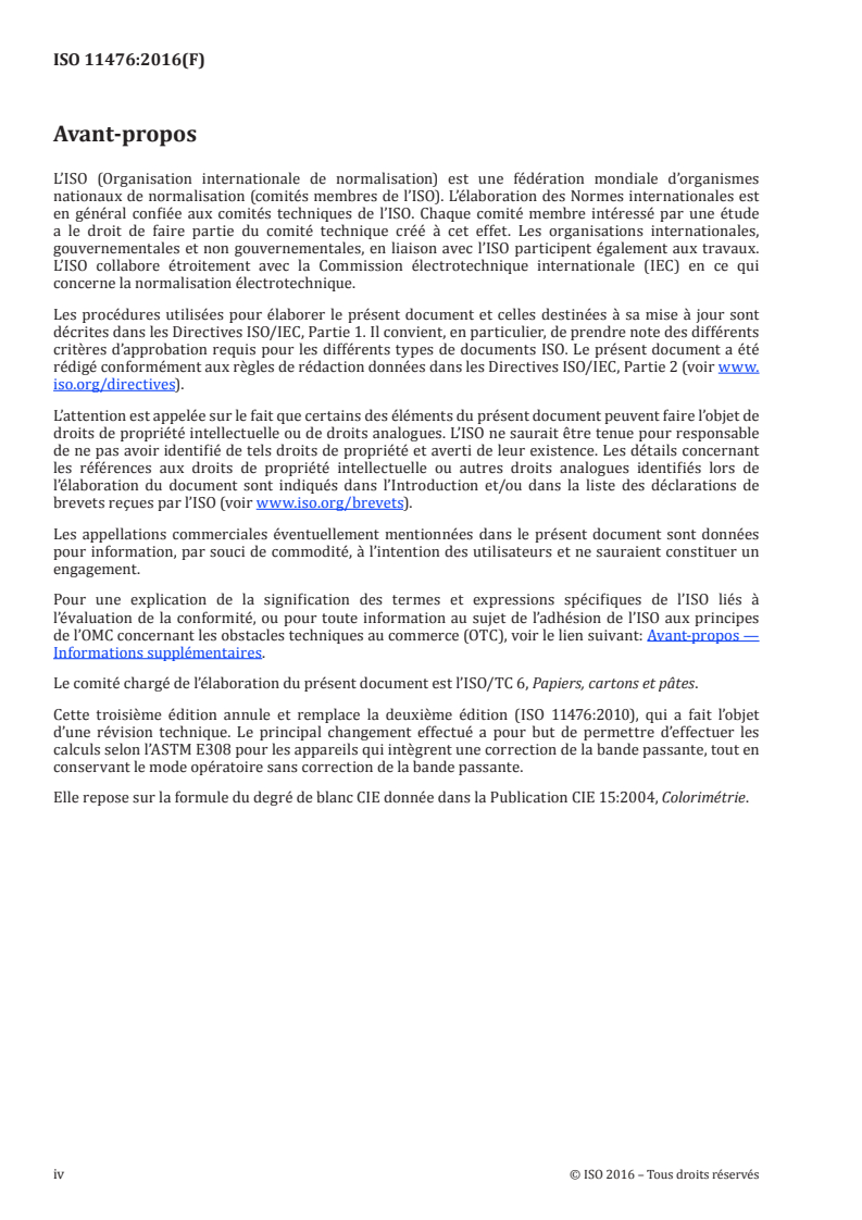ISO 11476:2016 ISO 11476:2016 - Papier et carton — Détermination du degré de blanc CIE C/2° (éclairage intérieur)/5/2016 - Page 4 preview