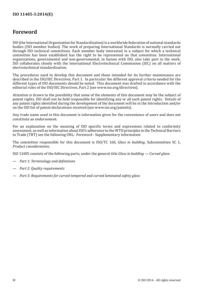 ISO 11485-3:2014 ISO 11485-3:2014 - Glass in building — Curved glass — Part 3: Requirements for curved tempered and curved laminated safety glass/10/2014 - Page 4 preview