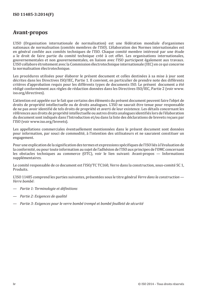 ISO 11485-3:2014 ISO 11485-3:2014 - Verre dans la construction — Verre bombé — Partie 3: Exigences pour le verre de sécurité bombé trempé et bombé feuilleté/10/2014 - Page 4 preview