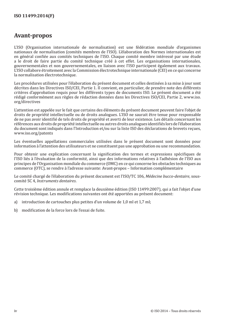 ISO 11499:2014 ISO 11499:2014 - Médecine bucco-dentaire — Cartouches à usage unique pour anesthésiques locaux/21/2014 - Page 4 preview