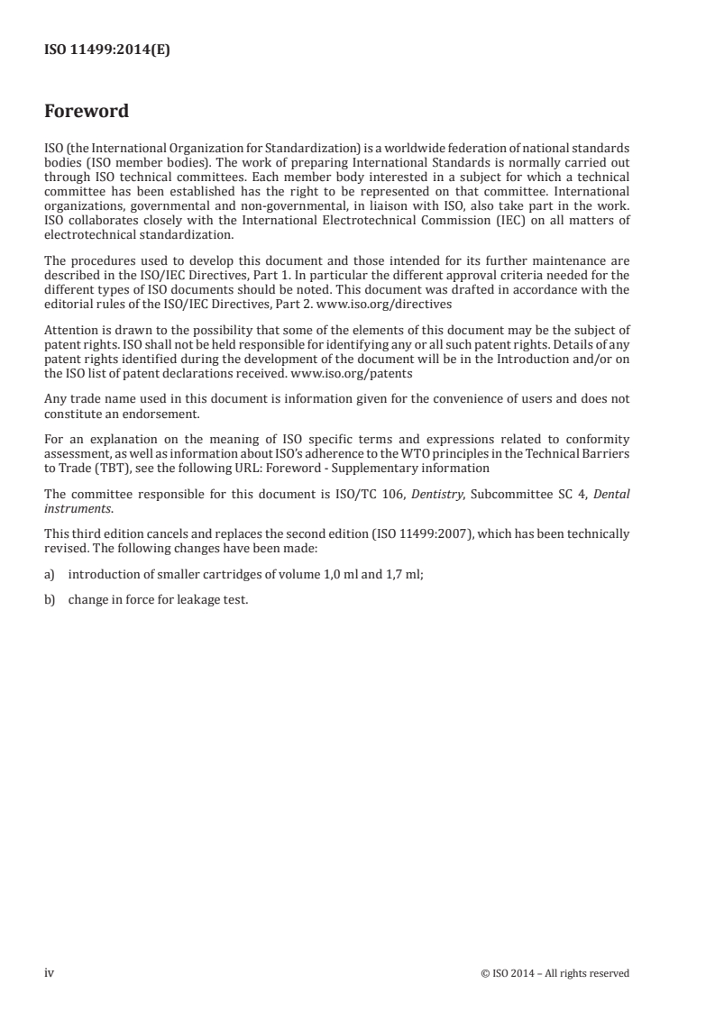 ISO 11499:2014 ISO 11499:2014 - Dentistry — Single-use cartridges for local anaesthetics/21/2014 - Page 4 preview
