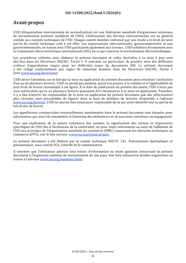 ISO 11500:2022/Amd 1:2026 ISO 11500:2022/Amd 1:2026 - Transmissions hydrauliques — Détermination du niveau de pollution particulaire d'un échantillon liquide par comptage automatique des particules par absorption de lumière — Amendement 1 - Page 3 preview