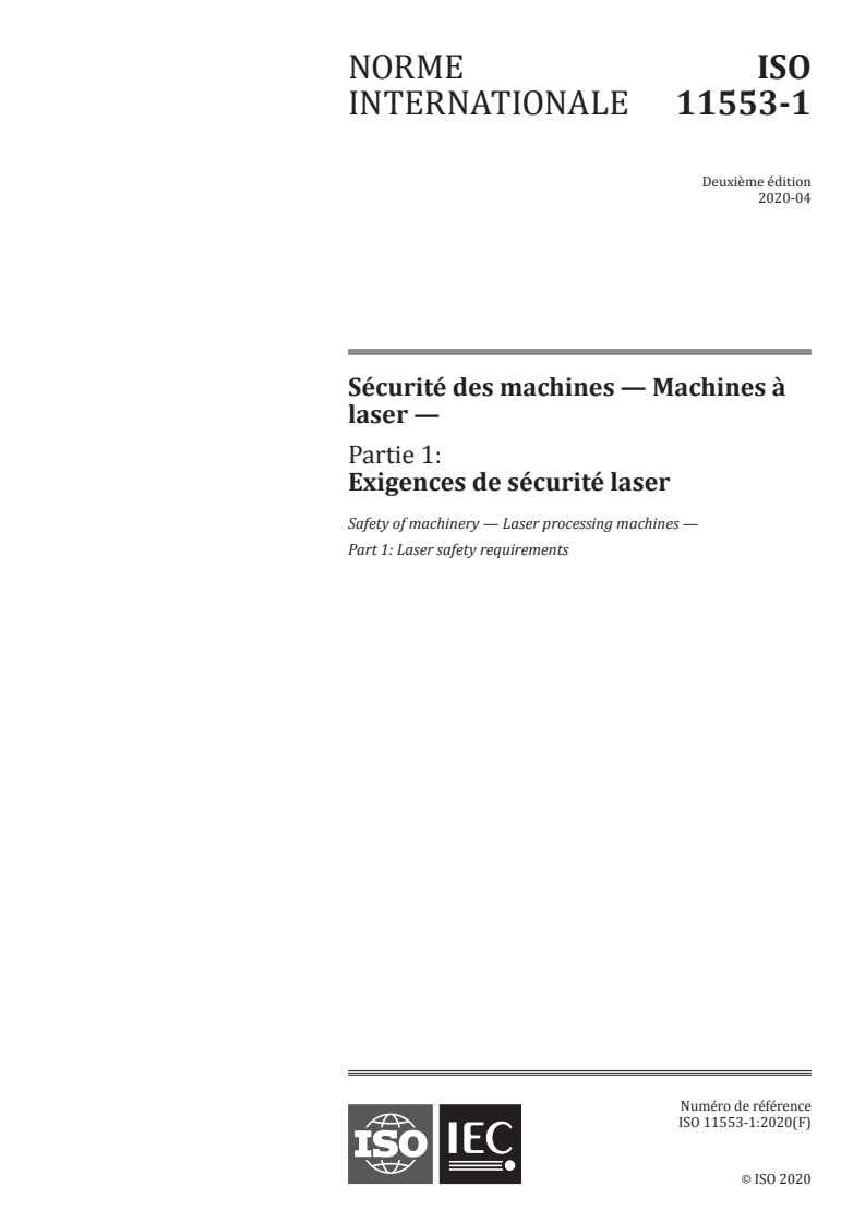 ISO 11553-1:2020 ISO 11553-1:2020 - Sécurité des machines — Machines à laser — Partie 1: Exigences de sécurité laser/2/2020 - Page 1 preview