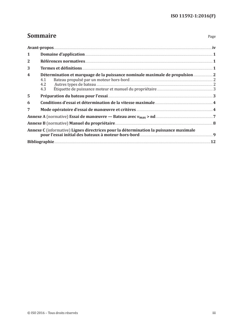 ISO 11592-1:2016 ISO 11592-1:2016 - Petits navires — Détermination de la puissance maximale de propulsion en utilisant la vitesse de manoeuvre — Partie 1: Navires d'une longueur de coque de moins de 8 m/11/2016 - Page 3 preview