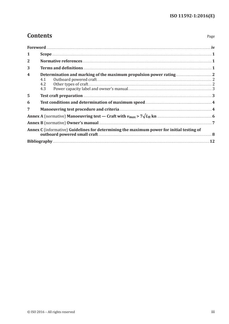 ISO 11592-1:2016 ISO 11592-1:2016 - Small craft — Determination of maximum propulsion power rating using manoeuvring speed — Part 1: Craft with a length of hull less than 8 m/11/2016 - Page 3 preview