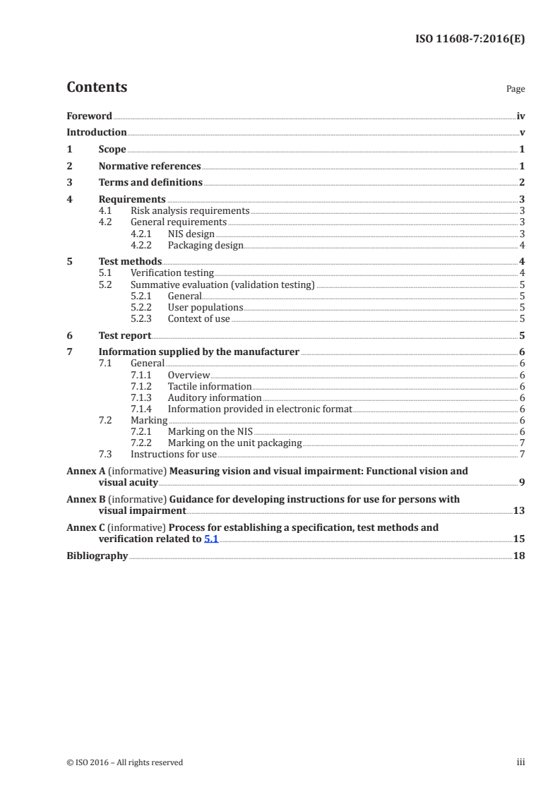 ISO 11608-7:2016 ISO 11608-7:2016 - Needle-based injection systems for medical use — Requirements and test methods — Part 7: Accessibility for persons with visual impairment/29/2016 - Page 3 preview