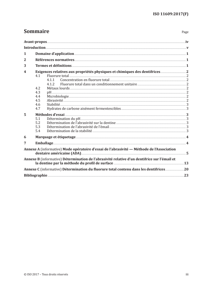 ISO 11609:2017 ISO 11609:2017 - Médecine bucco-dentaire — Dentifrices — Exigences, méthodes d'essai et marquage/22/2017 - Page 3 preview