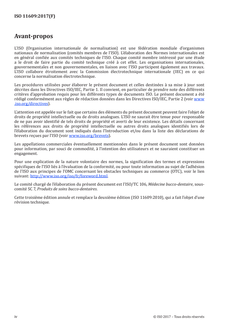 ISO 11609:2017 ISO 11609:2017 - Médecine bucco-dentaire — Dentifrices — Exigences, méthodes d'essai et marquage/22/2017 - Page 4 preview