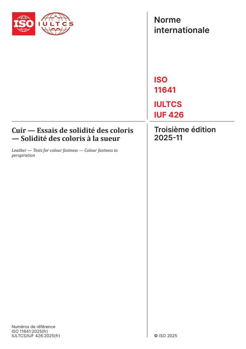 ISO 11641:2025 ISO 11641:2025 - Cuir — Essais de solidité des coloris — Solidité des coloris à la sueur
Released:3. 11. 2025