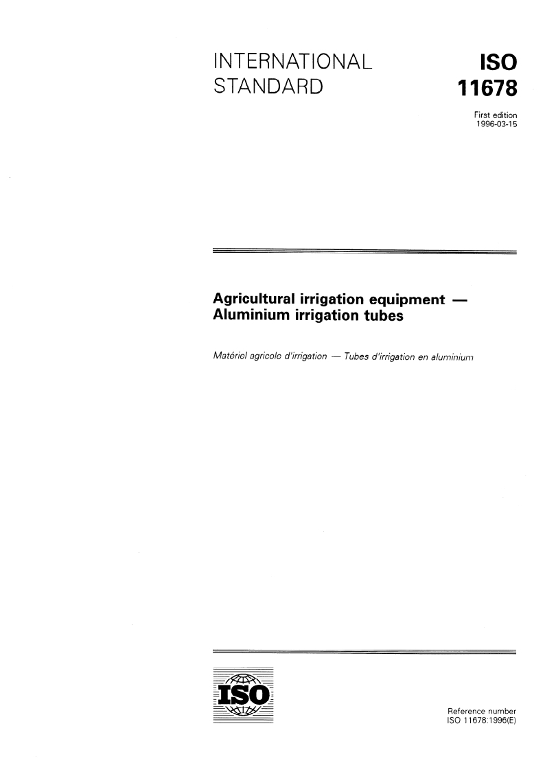 ISO 11678:1996 ISO 11678:1996 - Agricultural irrigation equipment — Aluminium irrigation tubes/14/1996 - Page 1 preview