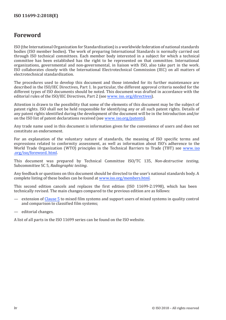 ISO 11699-2:2018 ISO 11699-2:2018 - Non-destructive testing — Industrial radiographic films — Part 2: Control of film processing by means of reference values/7/2018 - Page 4 preview